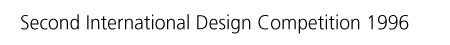 Second International Design Competition